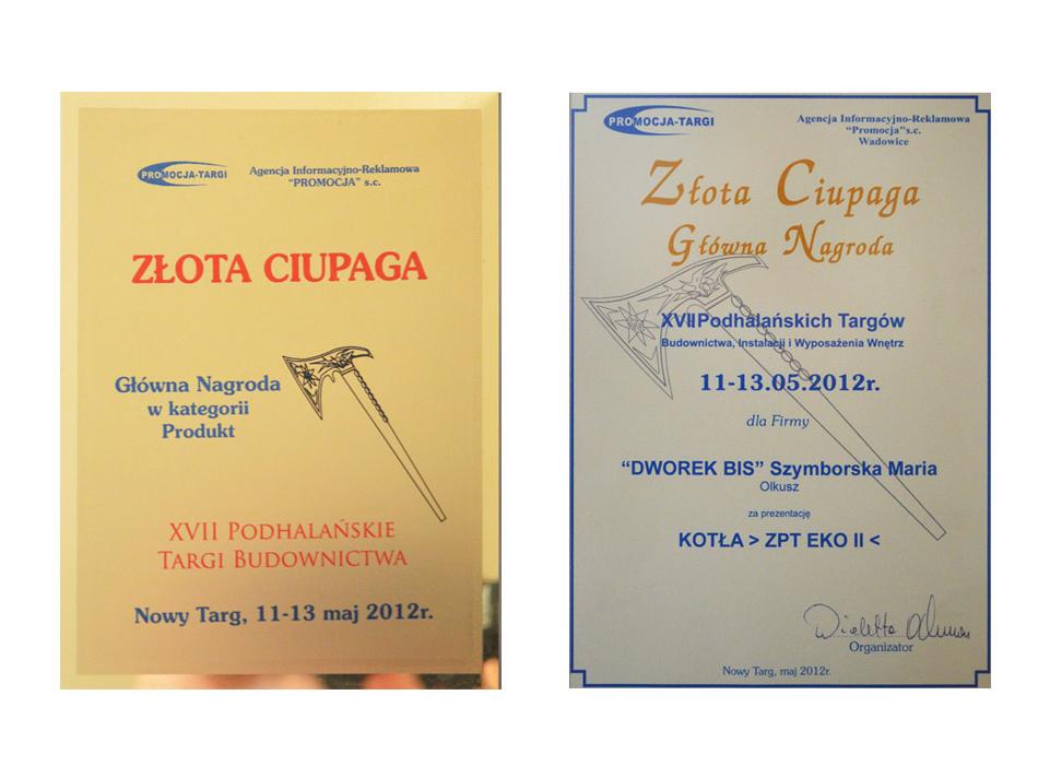 Złota Ciupaga Główna Nagroda XVII Podhalańskich Targów Budownictwa